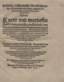 Polnische, Liffländische, Moschowiterische, Schwedische und andere Historien so sich unter diesem jetzigen König zu Polen zugetragen