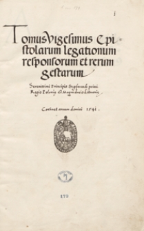 [Acta Tomiciana] Tomus vigesimus epistolarum, legationum, responsorum et rerum gestarum serenissimi principis Sigismundi I, regis Poloniae, magni ducis Lithuaniae. Continet annum domini 1541