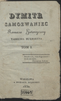 Dymitr Samozwaniec : romans historyczny. Tom I
