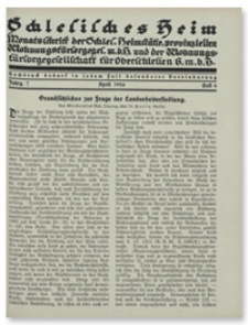 Schlesisches Heim : Monatsschrift der Schlesischen Heimst&auml;tte, provinziellen Wohnungsf&uuml;rsorgegesellschaft m. b. H.und der Wohnungsf&uuml;rsorgegesellschaft f&uuml;r Oberschlesien G. m. b. H. Jahrgang 7, April 1926, Heft 4