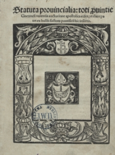Statuta provincialia toti p[ro]vintie Gneznen[sis] valentia auctoritate apostolica edita ut clare patet ex bullis su[m]or[um] pontificu[m] hic insertis. - War. B