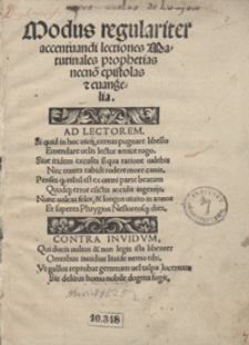 Modus regulariter accentuandi lectiones Matutinales prophetias necno[n] epistolas et evangelia