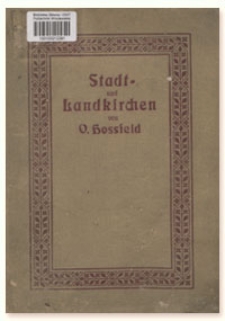 Stadt- und Landkirchen : mit Anhang: Kirchenausstattung