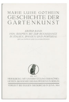 Geschichte der Gartenkunst. 1. Bd., Von &Auml;gypten bis zur Renaissance in Italien, Spanien und Portugal