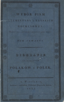 Biografie znakomitych Polaków i Polek. - Nowe oryg. wyd., przeyrz. i popr. przez Autorkę