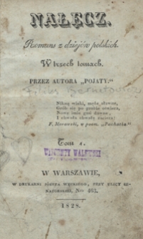 Nałęcz : romans z dziej&oacute;w polskich : w trzech tomach. Tom 1
