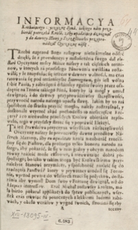 Informacya Kochaiącego Oyczyznę Syna, iakiego nam przybierać potrzeba Krola, zeby upadaiącą dzwignął y do dawney Sławy y Szczęsliwości przyprowadził Oyczyznę naszę