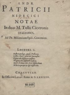 Andr[eae] Patricii Nidecici Notae In duas M[arci] Tullii Ciceronis orationes [...]