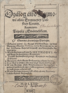 Dyalog albo Rozmowa około Exequucyey Polskiey Korony