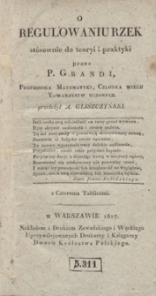O regulowaniu rzek st&oacute;sownie do teoryi i praktyki