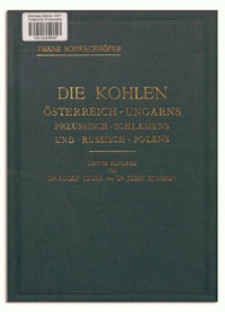 Die Kohlen Österreich-Ungarns, Preussisch-Schlesiens und Russisch-Polens