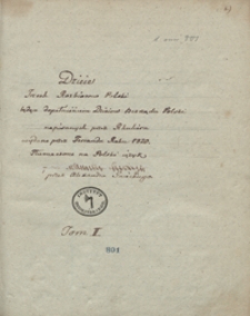 Dzieje trzech rozbiorów Polski, będące dopełnieniem dziejów bezrządu Polski napisanych przez Rhuliera, wydane przez Ferranda roku 1820, tłumaczone na polski język przez Alexandra Gajeckiego