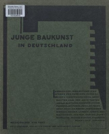 Junge Baukunst in Deutschland : ein Querschnitt durch die Entwicklung neuer Baugestaltung in der Gegenwart