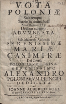 Vota Poloniae Sub tempus Turcici in Austria belli Anno Domini 1683 […] Adumbrata