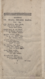 Hymnus De Beata Virgine Maria = Hymn O Nayswiętszey Maryi Pannie