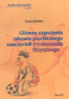 Główne zagrożenia zdrowia psychicznego nauczycieli wychowania fizycznego