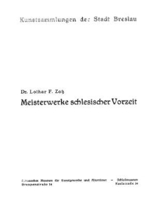 Meisterwerke schlesischer Vorzeit
