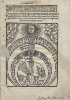 Introductoriu[m] Astrologi[a]e co[m]pendiosum [...] editu[m] p[ro] Serenissimo principe [...] Friderico [...]