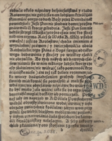 Wędzidło Na sprosne błędy a bluźnierstwa Nowych Aryanow. W ktorym są Kazania a gruntowne ze wszystkiey Biblijey y Doktorow S[więtej] Nauki: O Syna Bożego oboim narodzeniu y Bostwie przedwiecznym, a iemu z Oycem rownym społistnym y nierozdzielnym: Ktemu wykłady mieysc pisma S[więtego] ktorymi się przeciwnicy zawodzą: y pokonanie błędow ich a mianowicie w Rozmowie Marcina Czechowica opisanych. Ktorych nauk rozłożenie karta przewrocona ukaże. Autora Księdza Hieronim Powodowskiego [...]