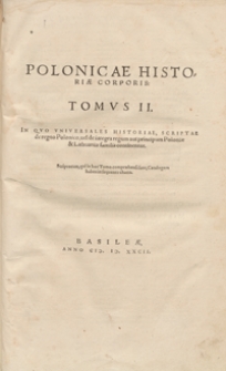 Polonicae Historiae Corporis Tomus II. - War. A