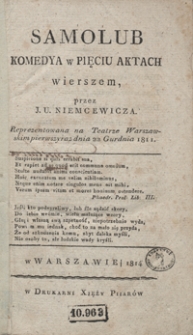 Samolub : komedya w pięciu aktach wierszem