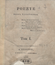 Poezye J&oacute;zefa Łapsińskiego. Tom I