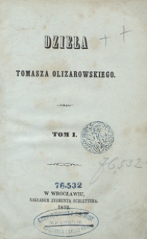 Dzieła Tomasza Olizarowskiego. Tom I