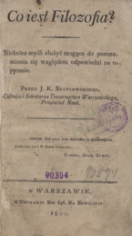 Co iest filozofia? : niektóre myśli służyć mogące do porozumienia się względem odpowiedzi na to pytanie