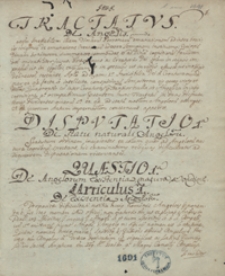 [Traktaty teologiczne] de angelis, de mysterio incarnationis [i inne]