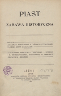 Piast : zabawa historyczna