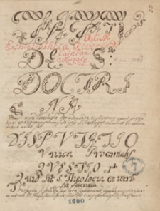 [Traktaty teologiczne] de sacra doctrina, de visione Dei, de angelis [i inne]