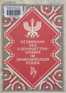 Dezennium des Eisenhuettenwesens im Unabhaengigen Polen