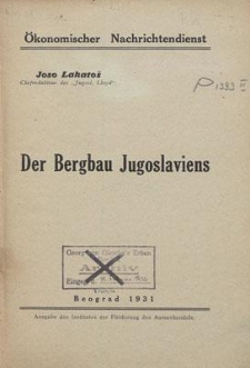 Der Bergbau Jugoslaviens