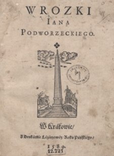 Wrozki Jana Podworzeckiego