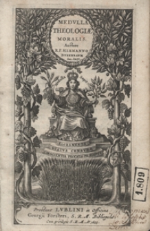 Medulla Theologiae Moralis [...]