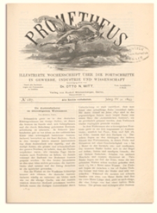 Prometheus : Illustrirte Wochenschrift &uuml;ber die Fortschritte in Gewerbe, Industrie und Wissenschaft. 4. Jahrgang, 1893, Nr 187