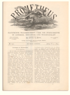 Prometheus : Illustrirte Wochenschrift &uuml;ber die Fortschritte in Gewerbe, Industrie und Wissenschaft. 4. Jahrgang, 1893, Nr 197